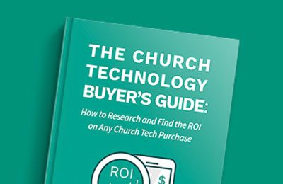 Church Technology Buyer's Guide
