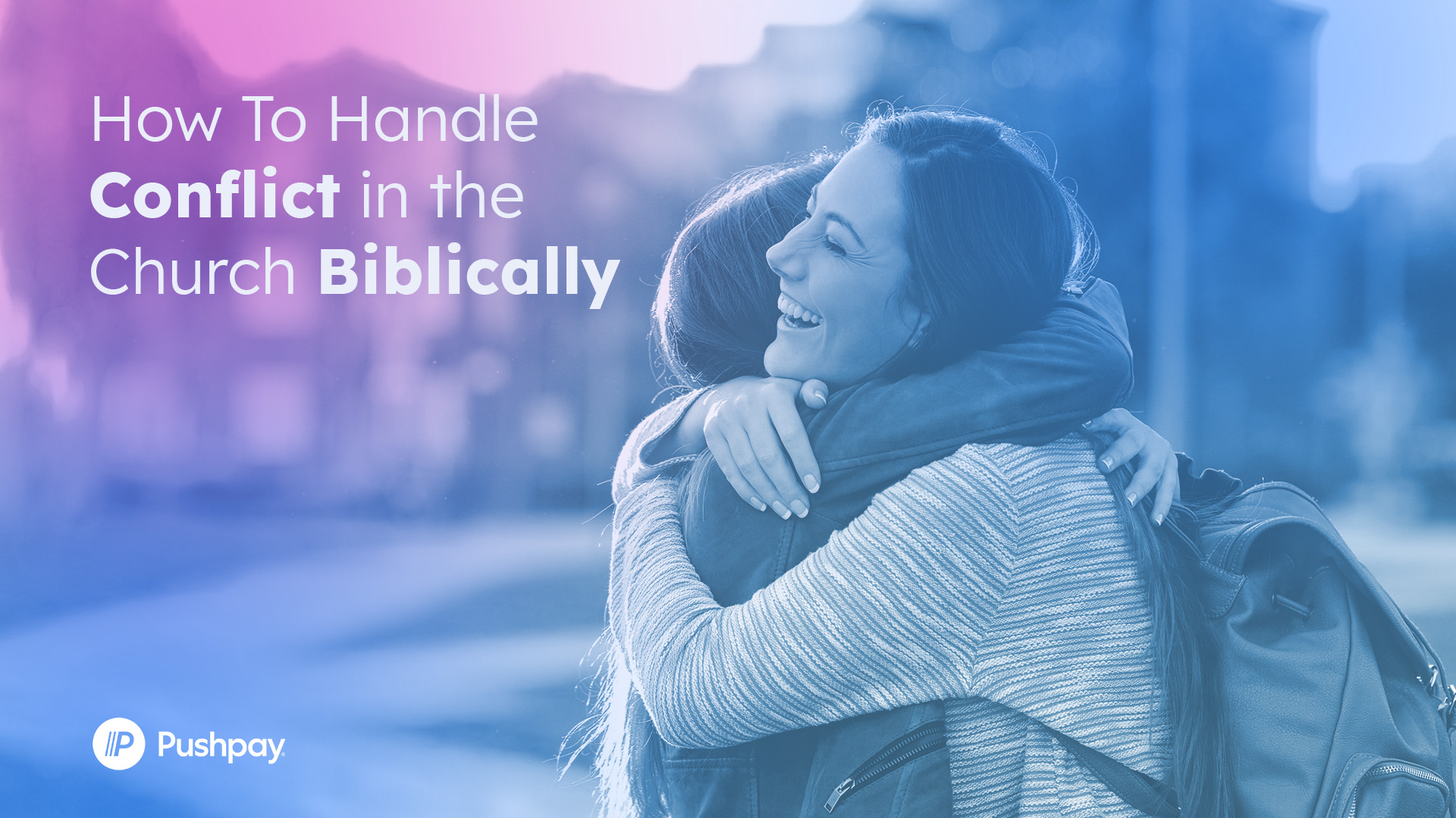 How To Handle Conflict In The Church